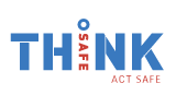 Think Safe Act Safe