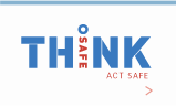 Centurion - Think Safe Act Safe - Safety Program